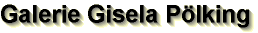 Galerie Gisela P�lking